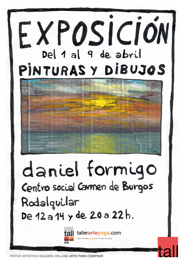Art exhibition of paintings and drawings 2012 Rodalquilar